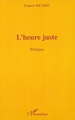 L'HEURE JUSTE (9782747528887-front-cover)