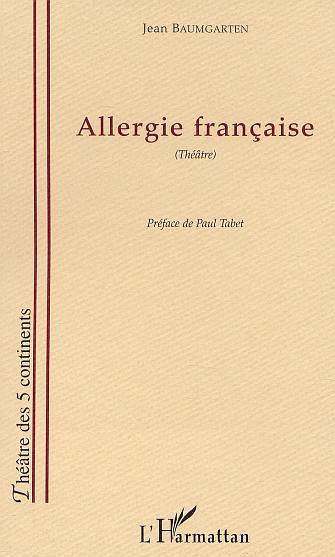 ALLERGIE FRANÇAISE (9782747514125-front-cover)