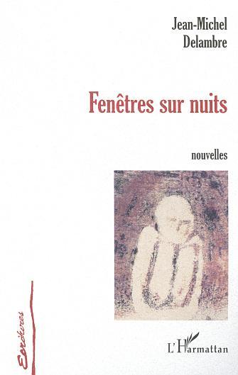 FENÊTRE SUR NUITS, Nouvelles (9782747518901-front-cover)