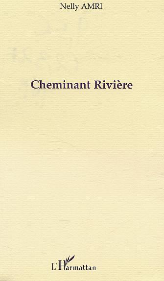 CHEMINANT RIVIÈRE (9782747527262-front-cover)