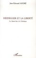 Heidegger et la liberté, Le Dasein face à la Technique (9782747599856-front-cover)