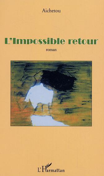 L'impossible retour (9782747549349-front-cover)
