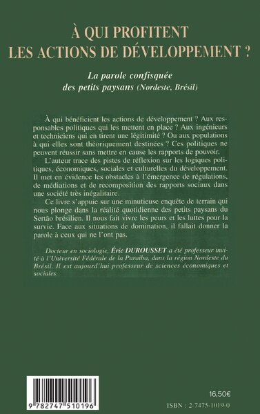 A QUI PROFITENT LES ACTIONS DE DÉVELOPPEMENT ?, La parole confisquée des petits paysans (Nordeste, Brésil) (9782747510196-back-cover)