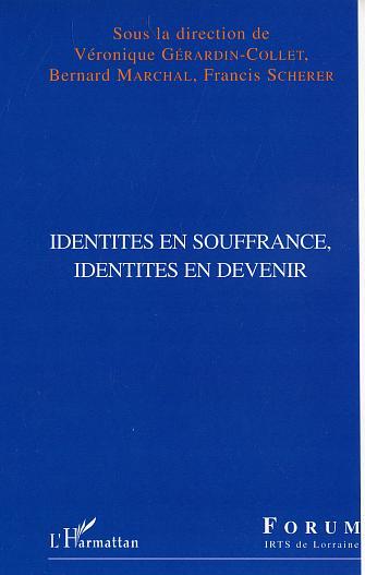Identités en souffrance, identités en devenir (9782747587471-front-cover)