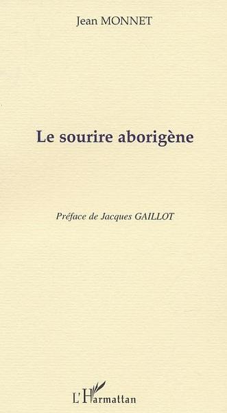 LE SOURIRE ABORIGÈNE (9782747533249-front-cover)