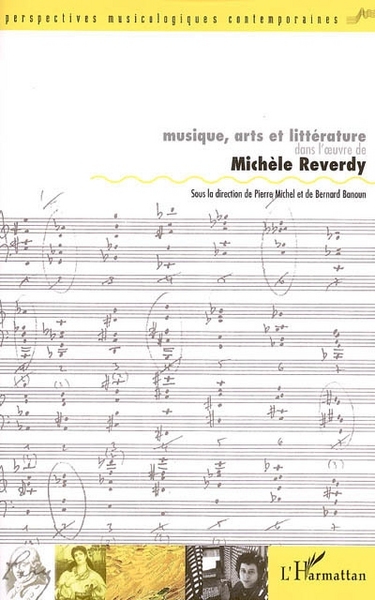 Musique, arts et littérature dans l'oeuvre de Michèle Reverdy (9782747592857-front-cover)