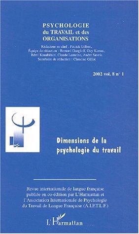 Psychologie du travail et des organisations, DIMENSIONS DE LA PSYCHOLOGIE DU TRAVAIL (9782747530163-front-cover)