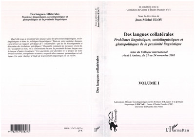 Des langues collatérales, Problèmes linguistiques, sociolinguistiques et glottopolitiques de la proximité linguistique - Volume  (9782747558273-front-cover)