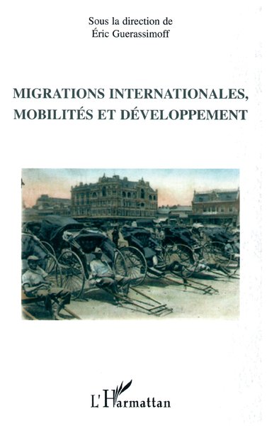 Migrations internationales, mobilités et développement (9782747576871-front-cover)