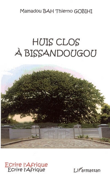 Huis clos à Bissandougou (9782747593588-front-cover)
