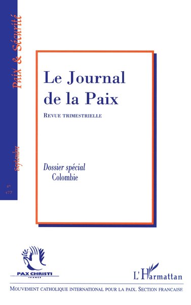 Le Journal de la Paix, DOSSIER SPECIAL COLOMBIE (9782747530941-front-cover)