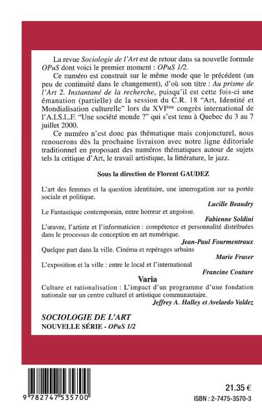 Sociologie de l'Art, Au prisme de l'Art, Instantané de la recherche - OpuS 1-2 (9782747535700-back-cover)