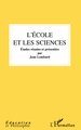 L'école et les sciences (9782747590174-front-cover)