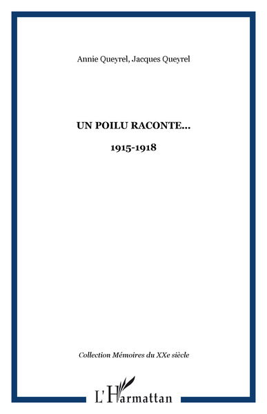 Un poilu raconte..., 1915-1918 (9782747593380-front-cover)