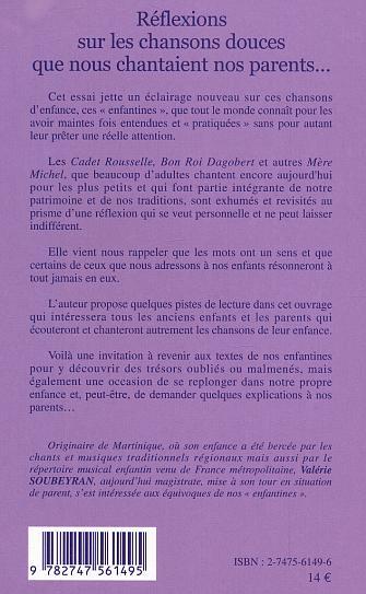 Réflexions sur les chansons douces que nous chantaient nos parents..., ou Les dessous de la Mère Michel (9782747561495-back-cover)