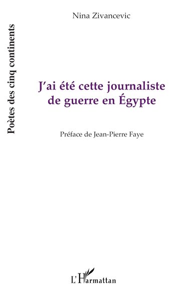 J'ai été cette journaliste de guerre en Egypte (9782747565363-front-cover)