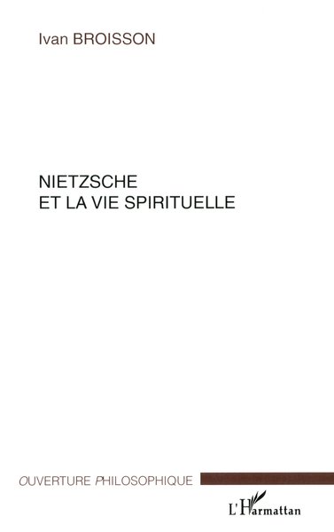 Nietzsche et la vie spirituelle (9782747544498-front-cover)