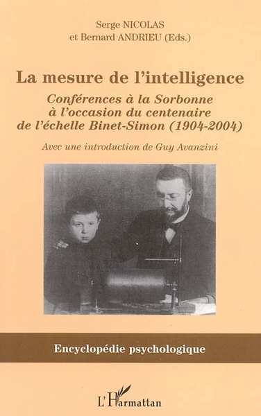La mesure de l'intelligence, Conférences à la Sorbonne à l'occasion du centenaire de l'échelle Binet-Simon (1904-2004) (9782747590495-front-cover)