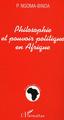 Philosophie et pouvoir politique en Afrique (9782747572231-front-cover)