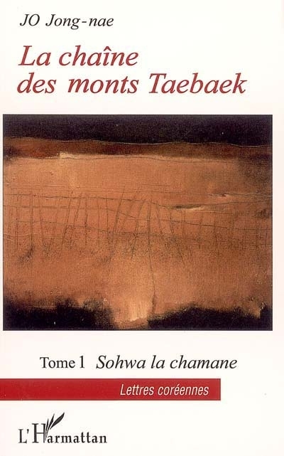 La chaîne des monts Taebaek, Sohwa la chamane - Tome 1 (9782747569422-front-cover)