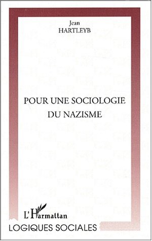 POUR UNE SOCIOLOGIE DU NAZISME (9782747533942-front-cover)