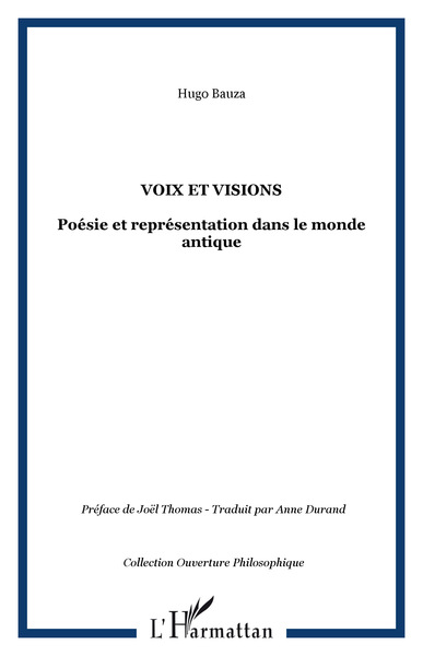 Voix et visions, Poésie et représentation dans le monde antique (9782747582278-front-cover)