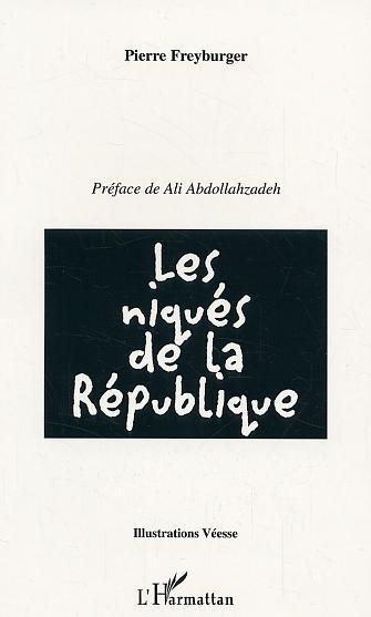Les niqués de la République (9782747549783-front-cover)