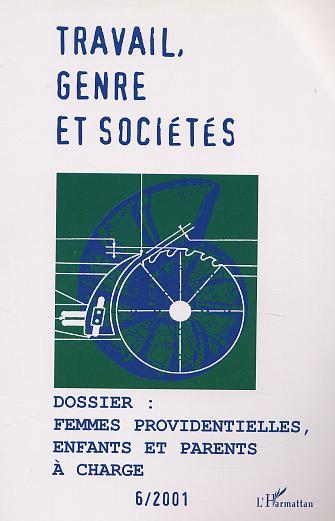 Travail, Genre et Sociétés, Femmes providentielles, enfants et parents à charge (9782747511247-front-cover)