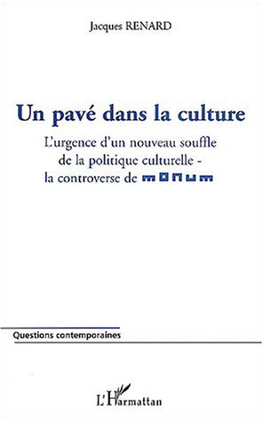 Un pavé dans la culture, La controverse de Monum (9782747536615-front-cover)