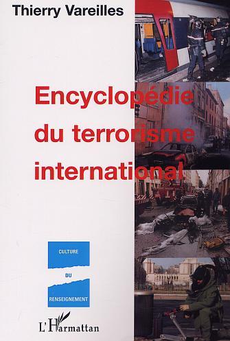 ENCYCLOPÉDIE DU TERRORISME INTERNATIONAL (9782747513012-front-cover)