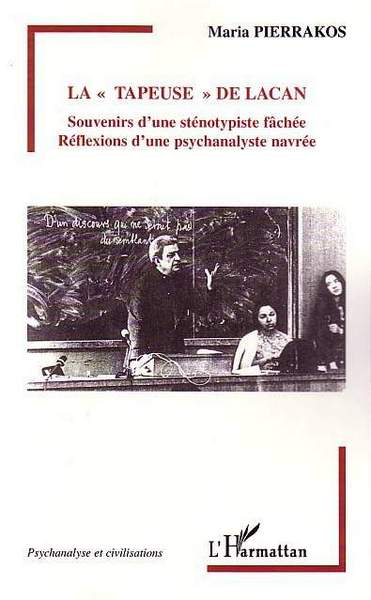 La Tapeuse de Lacan, Reflexions d'une psychanalyste navrée (9782747550314-front-cover)