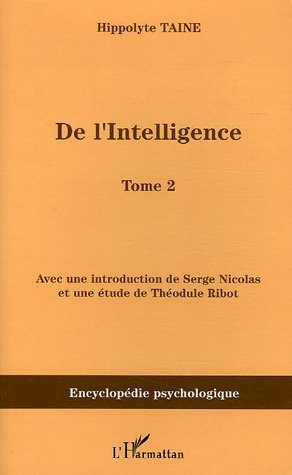 De l'intelligence, Tome 2 (9782747587594-front-cover)