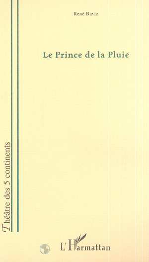 LE PRINCE DE LA PLUIE (9782747500333-front-cover)