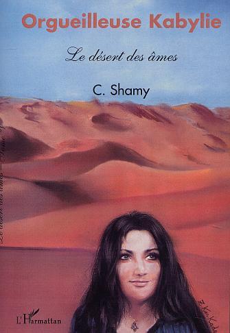 Orgueilleuse Kabylie, Le désert des âmes - Tome 5 (9782747514385-front-cover)