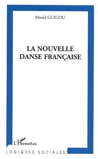 La nouvelle danse française (9782747566896-front-cover)