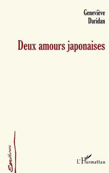 Deux amours japonaises (9782747549967-front-cover)