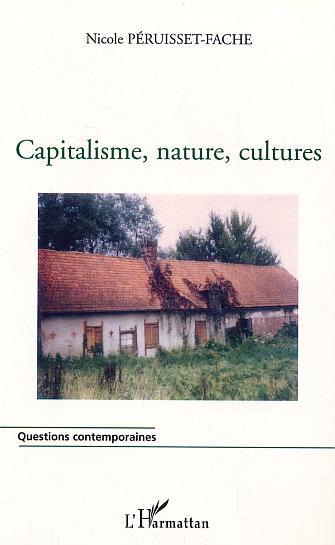 Capitalisme, nature, cultures (9782747552974-front-cover)