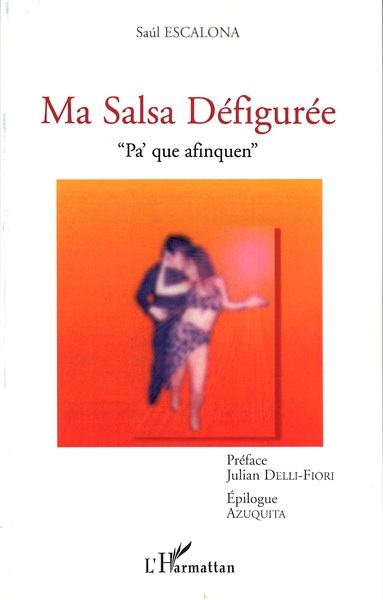 MA SALSA DÉFIGURÉE, " Pa' que afinquen " (9782747524964-front-cover)