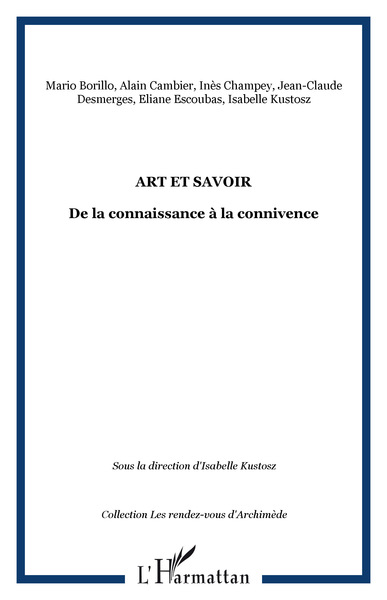 Art et savoir, De la connaissance à la connivence (9782747561334-front-cover)