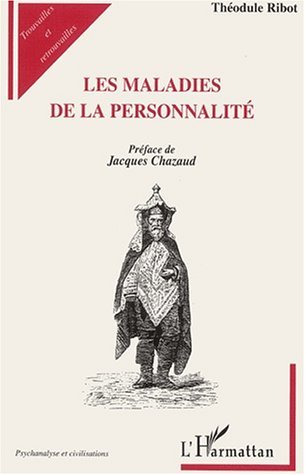 LES MALADIES DE LA PERSONNALITÉ (9782747509589-front-cover)