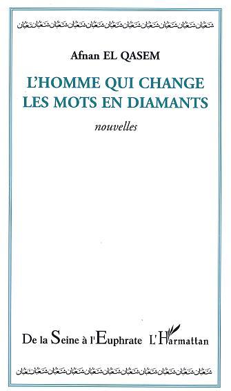 L'homme qui change les mots en diamants (9782747554978-front-cover)