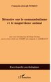 Mémoire sur le somnambulisme et le magnétisme animal (9782747582889-front-cover)