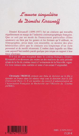 L'oeuvre singulière de Dimitri Kirsanoff (9782747553339-back-cover)