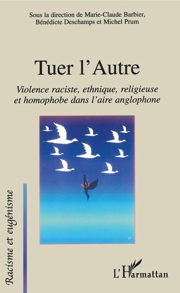 Tuer l'Autre (9782747595568-front-cover)