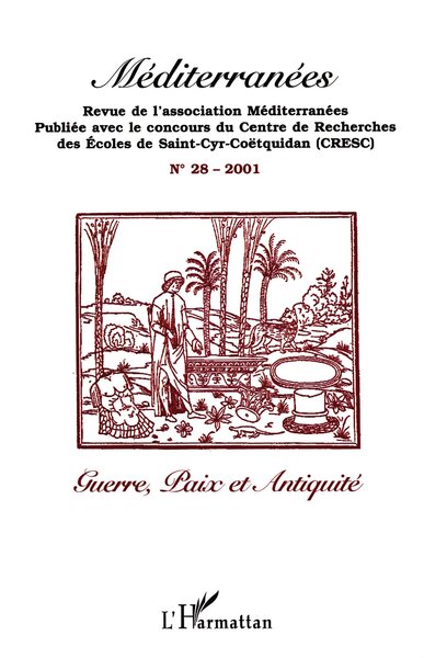 Méditerranées, GUERRE, PAIX ET ANTIQUITÉ (9782747509749-front-cover)
