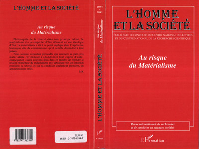 L'Homme et la Société, Au risque du Matérialisme (9782747565349-front-cover)