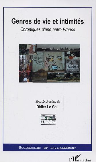 Genres de vie et intimités, Chroniques d'une autre France (9782747580632-front-cover)