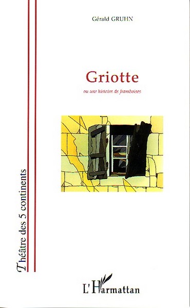 Griotte, Ou une histoire de framboises (9782747584128-front-cover)