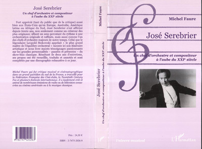 JOSÉ SEREBRIER, Un chef d'orchestre et compositeur à l'aube du XXIe siècle (9782747520263-front-cover)