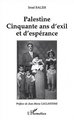 PALESTINE CINQUANTE ANS D'EXIL ET D'ESPERANCE (9782747536417-front-cover)